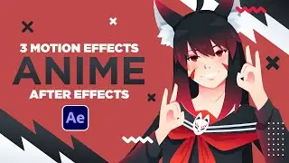 3 Anime AMV Effects in After Effects | Motion Graphics Tutorial