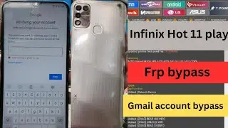 Infinix Hot 11 play frp unlock tool  / Infinix Hot 11 paly gamil account bypass unlock tool