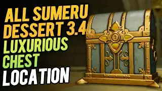 All 8 Genshin 3.4 Luxurious Chest Location | Genshin Impact 3.4