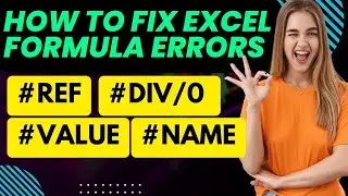 Common Excel Mistakes: How to Identify and Fix Broken Formulas