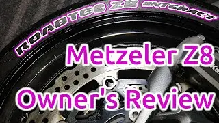 Metzeler Roadtec Z8 Interact tyres 7,000 mile Owner's Review | Would I buy again? | Kawasaki Z1000SX