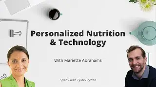 Personalized Nutrition & Technology