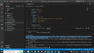 Error Could not find a production build in the .next directory Try building your app with next build