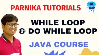 Java Tutorial: While Loop and do-while loop in Java | Difference between while loop & do while loop