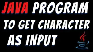 Input character from user in Java | input char datatype