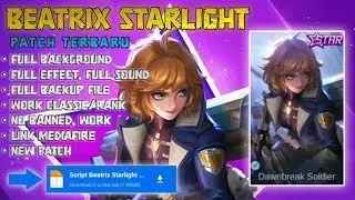 Script Skin Beatrix Starlight Full Effect Voice - Patch Terbaru MLBB