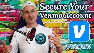 Secure Your Venmo Account - Tips & Tricks (Full Tutorial)