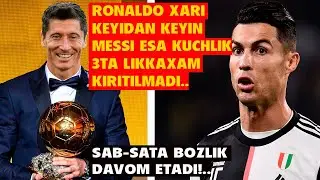 SABSATA BOZLIK DAVOM ETADI, RONALDO XARRI KEYINDAN KEYINGI O'RINDA MESSI ESA KUCHLIK 3TA LIDAXAM YOQ