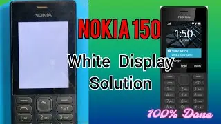 Nokia 150 white Display Problem/ RM1190 white Display Solution