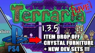 Terraria 1.3.5 PS4 Item Drop Off Giveaways - NEW DEV SETS + CRYSTAL FURNITURE!