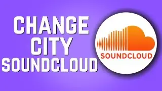 How To Change a City on SoundCloud! (Easy 2024)