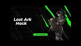 NEW LOST ARK HACK 2022 | FISHING BOT | SPEEDHACK | SPEED ATTACK | AUTO FARM | SAFE!