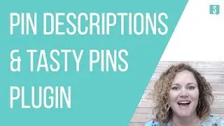 How to Create Better Pin Descriptions with Tasty Pins Plugin