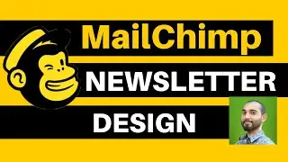 Mailchimp Email Newsletter Template Design Tutorial - Full FREE Email Marketing Tutorial - Lesson 5