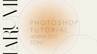 LARUMI | How to use animated font inside Photoshop | Tutorial