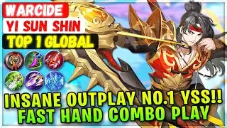 Insane Outplay No.1 YSS!! Fast Hand Combo Play [ Top 1 Global Yi Sun Shin ] Warcide - Mobile Legends