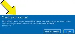 Fix Minecraft Launcher is currently not available in your account Error 0x803f8001 - 💯% SOLVED
