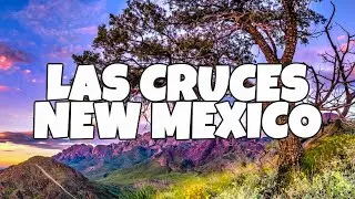 Best Things To Do in Las Cruces, New Mexico