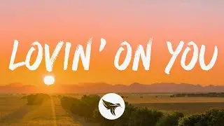 Luke Combs - Lovin' On You (Lyrics)