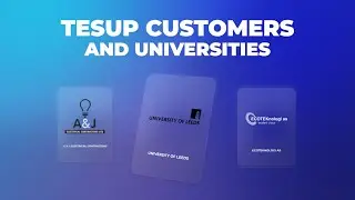 TESUP Customers and Universities