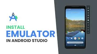 How to Install Emulator in Android Studio Easily