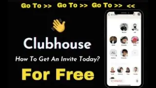 Clubhouse without an invitation? | How to get a Club House Invitation Club House 2021 exclusive