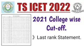 TS ICET 2021 College wise cut-off ||Last rank statement ||TS ICET 2022.