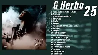 GHerbo   25 Full Album New Album HIP HOP 2021 Music Playlist Songs