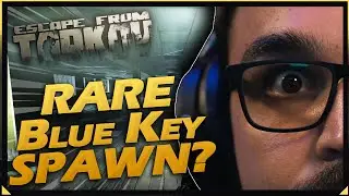 RARE Blue Tape Key Spawn - Escape From Tarkov