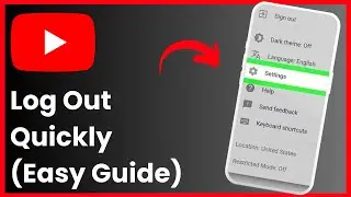 How To Logout Of Youtube !