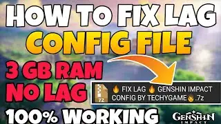 Config Genshin Impact Unity Fix Lag, Fix Framedrop Work RAM 3 GB | Fix Lag Genshin Impact