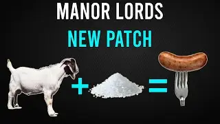 Manor Lords - NEW PATCH - City of Sausage EP2 - Turning Lambs into Sausage