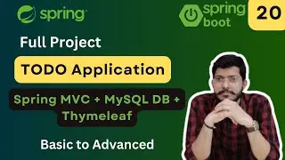 TODO Application Full Project | Spring MVC + MySQL DB + Thymeleaf| Lec.20 |Spring Framework Bootcamp