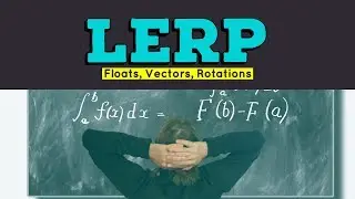 Lerp in Unity3D - What's it do and how do you use it?