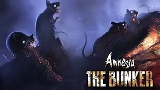 НАГЛЫЕ КРЫСЫ ➲ Amnesia The Bunker Прохождение #6