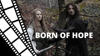 Born Of Hope - Full movie