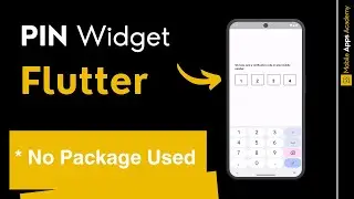 PIN Text Widget | Flutter Tutorial (NO PACKAGE)