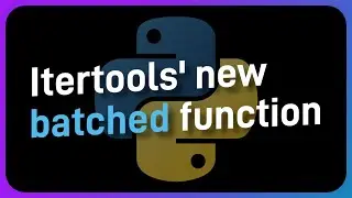 Itertools' new batched function is AWESOME