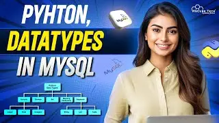 Datatypes in MySQL | Python Tutorial - Python Full Course For Beginner