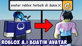 AVATAR ROBLOX DIBUATIN SAMA A.I ? | Roblox A.I Indonesia