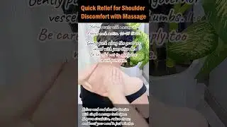 Quick Relief for Shoulder Discomfort with Massage