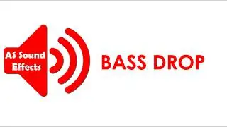 BASS DROF Sound Effect -No Copyright - AS Sound Effects 2021