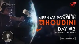 Meena's Power Sheild Effect in Houdini | Day 3 of 3 Days 3 Powers of UmroAyyar | UmroAyyar VFX