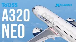 Airbus A320 Neo by Toliss - Available Now