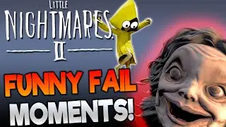 Little Nightmares 2 DEATH/FAIL COMPILATION! 😂