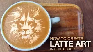 How to Create Latte Art in Photoshop