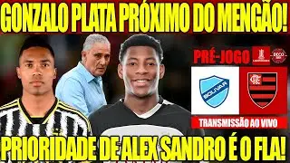 GONZALO PLATA PRÓXIMO DO MENGÃO! PRIORIDADE DE ALEX SANDRO É O FLA! PRÉ JOGO BOLIVAR X FLAMENGO