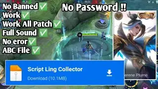 Script Ling Collector No Password Full Patch With Sound - Mobile Legends Bang Bang