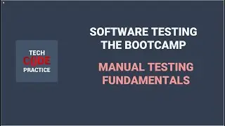 Manual Testing Fundamentals Pt 1