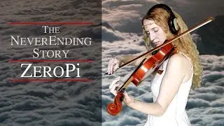 ZeroPi - The Never Ending Story (Synthpop Violin Cover Video)